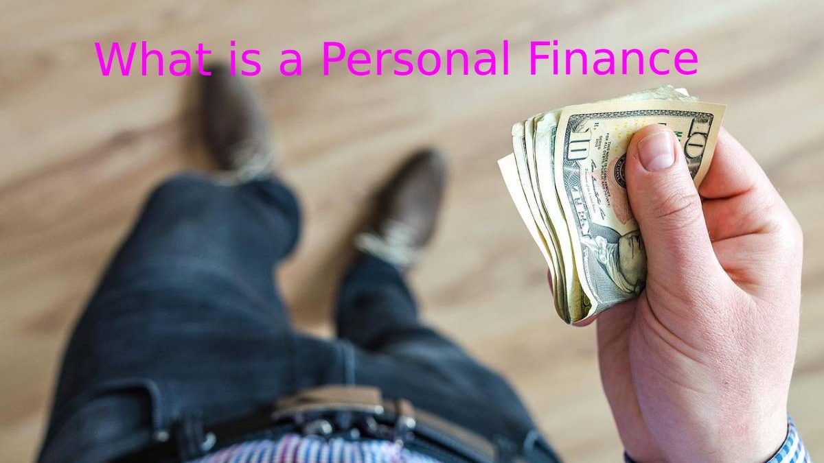 What is a Personal Finance