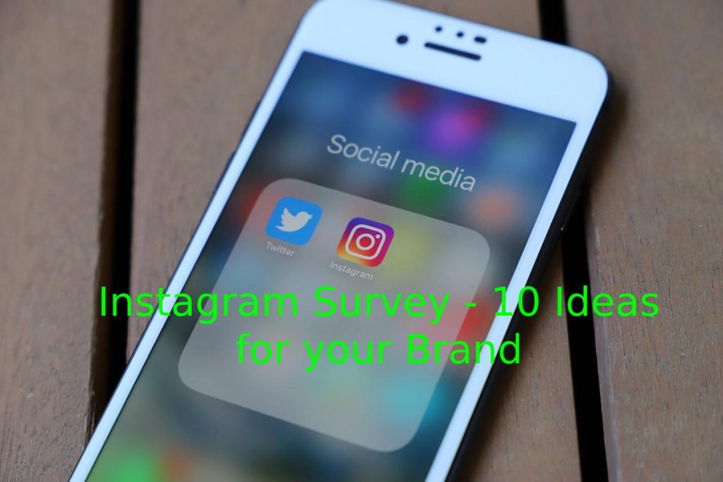 Instagram Survey