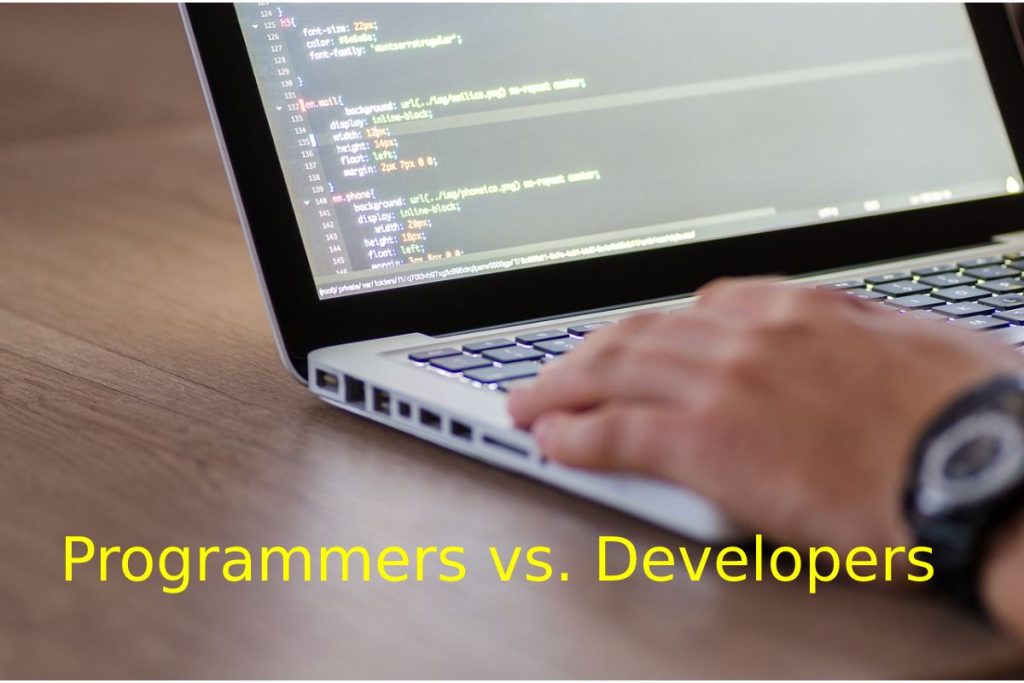 Programmers vs. Developers