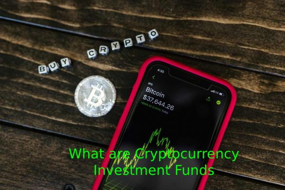 What are Cryptocurrency Investment Funds