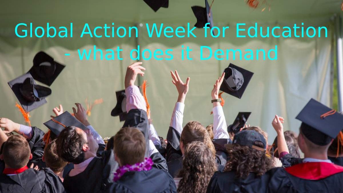 Global Action Week for Education – what does it Demand