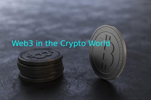 Web3 in the Crypto World