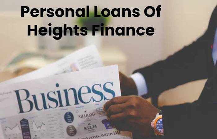 Personal Loans Of Heights Finance