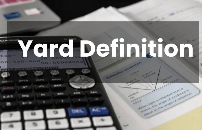Yard Definition