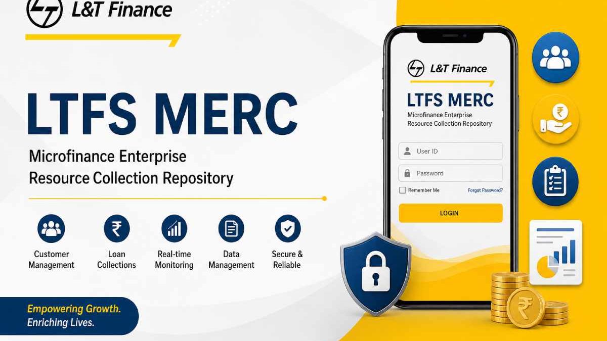 LTFS MERC: Complete Guide to L&T Finance Microfinance Collection Repository